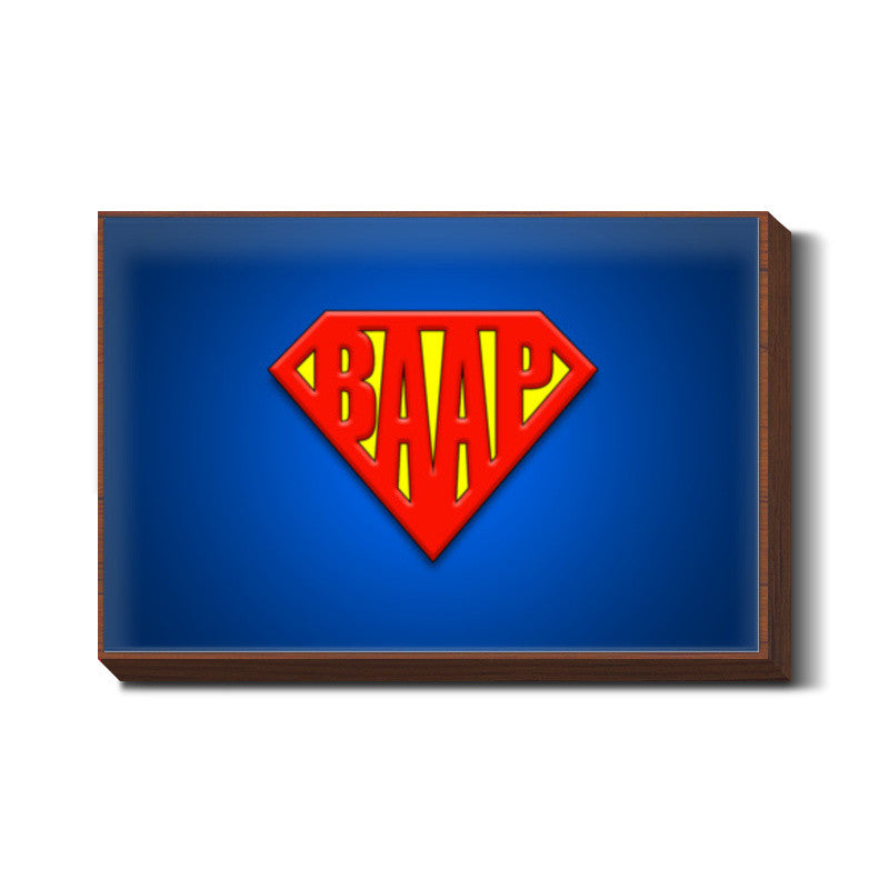SUPER-BAAP | Fathers Day Wall Art