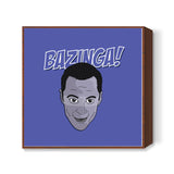 Sitcom Classics - Sheldon - Bazinga! Square Art Prints