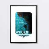Whos Afraid of the Wookie Wall Art