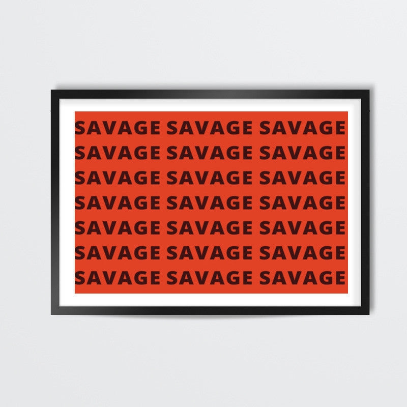 Savage AF Funny Typography Wall Art