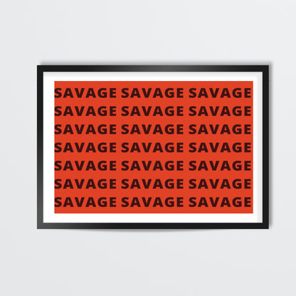 Savage AF Funny Typography Wall Art