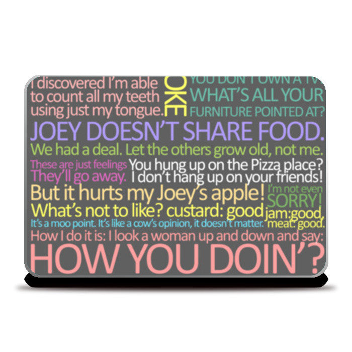 The Best of Joey Tribbiani | FRIENDS Laptop Skins