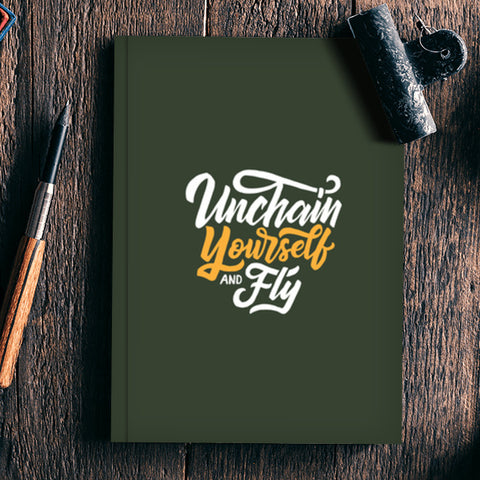Unchain Yourself And Fly  Notebook