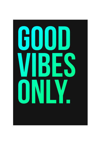 Wall Art, Good Vibes Only Typo Wall Art