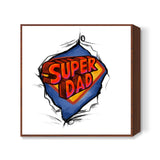 Super hero dad Square Art Prints