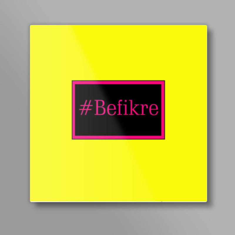 Befikre Square Art Prints