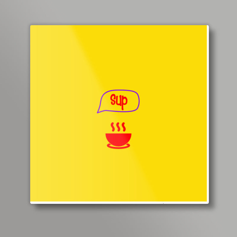 Sup - Soup Minimal Square Art Prints