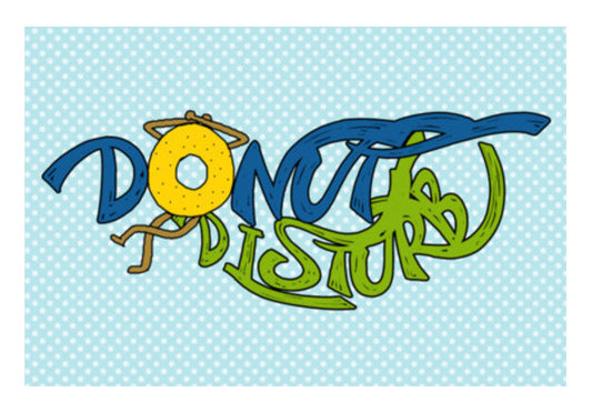 Donut Disturb! Art PosterGully Specials