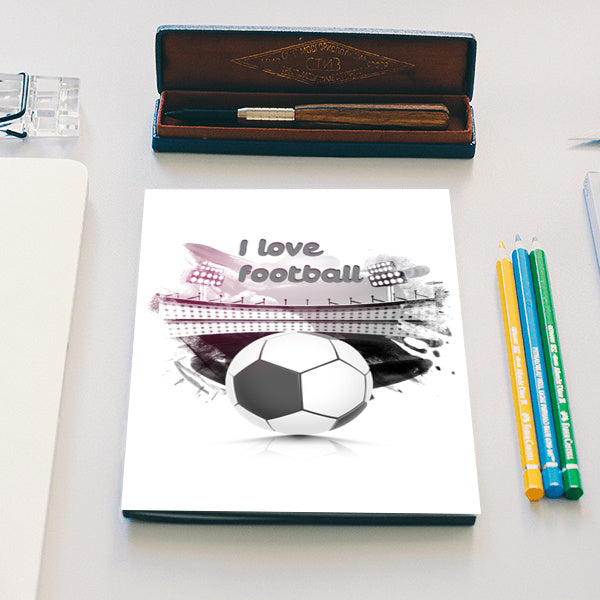 I Love Football | #Footballfan Notebook