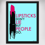 Gabambo, Lipsticks don't lie | By Gabambo, - PosterGully - 2