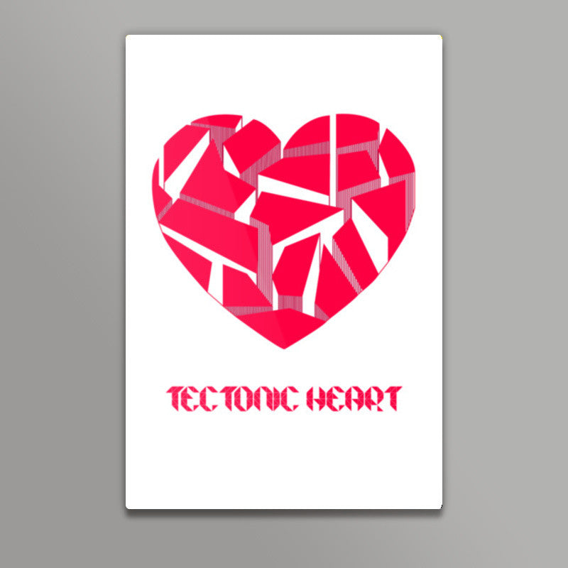 Tectonic Heart ! Wall Art