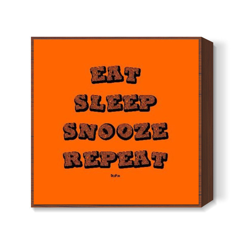 Eat Sleep Snooze Repeat