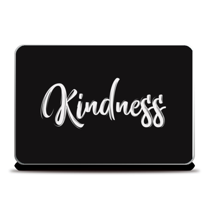 Kindness Laptop Skins