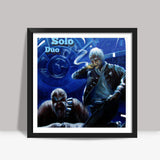The Infamous Solo Duo Square Art Prints