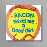 Bacon Love Square Art