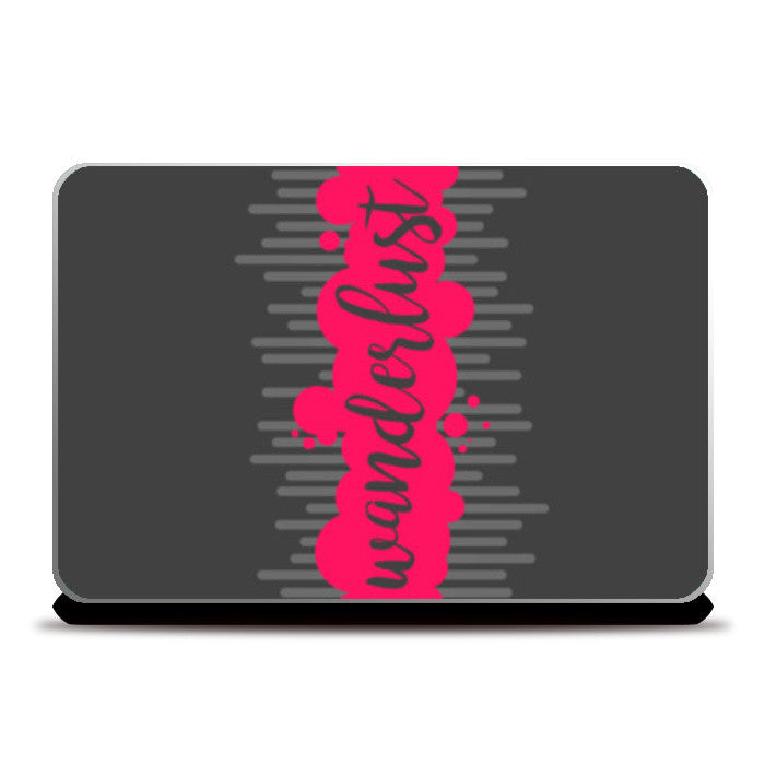 Wanderlust (Pink) Laptop Skins