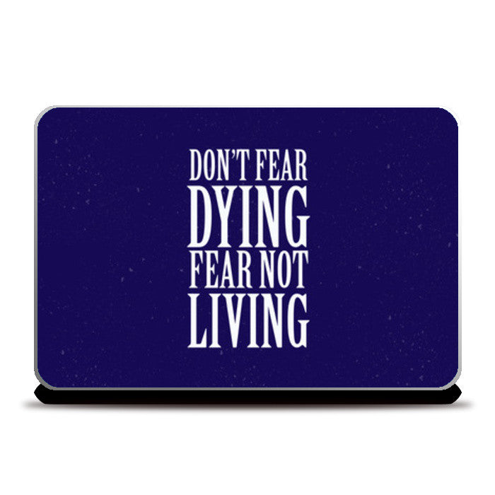 Laptop Skins, Dont Fear Laptop Skins