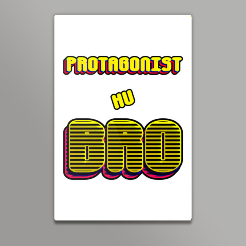 Protagonist Hu Bro Wall Art