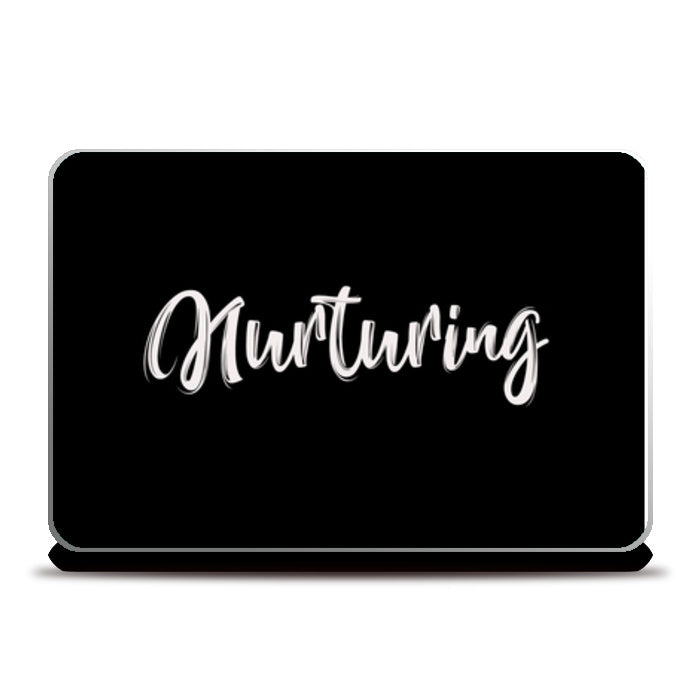 Nurturing Laptop Skins