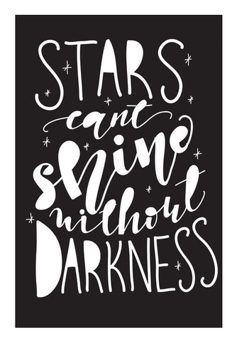 Stars Cant Shine Without Darkness Black  Wall Art