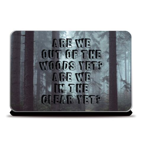 Taylor Swift 1989 out of the woods song lyrics Laptop Skins