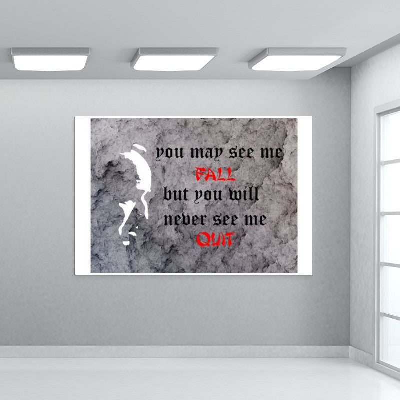 Will never quit Wall Art
