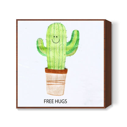 Cute cactus- Free hugs Square Art Prints