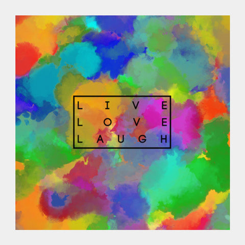 Live, Love, Laugh | BLCK Square Art Prints