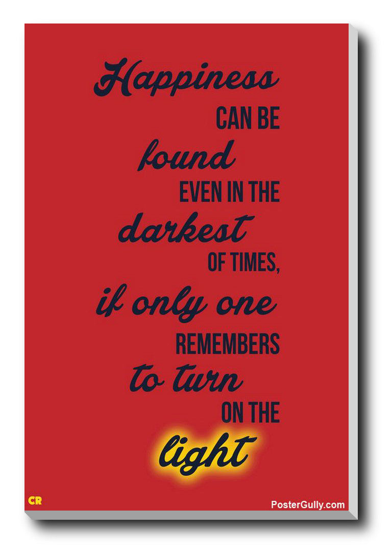 Brand New Designs, Happiness Can Be Found Quote