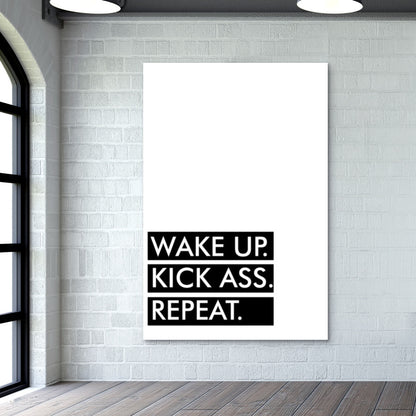 WAKE UP KICK ASS REPEAT. Wall Art