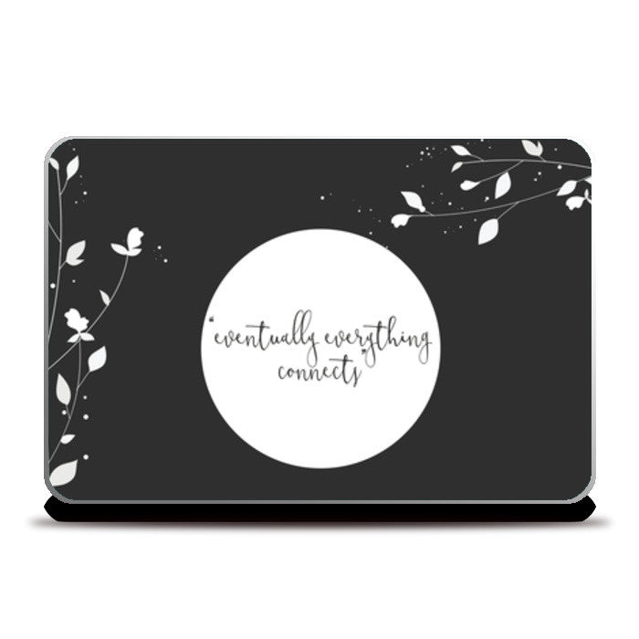 Laptop Skins, Eventually everything connects Laptop Skins
