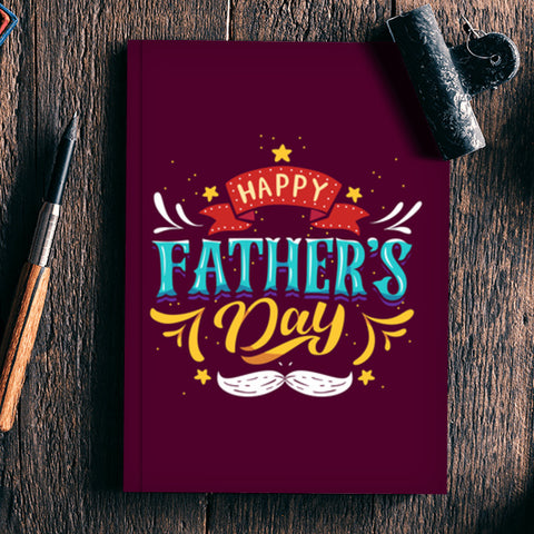 Happy Fathers Day Multi color Illustration | #Fathers Day Special  Notebook