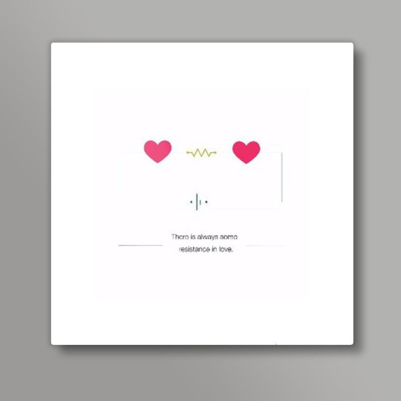 About the resistance in love