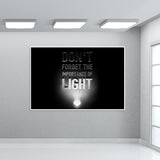 Importance of light Wall Art