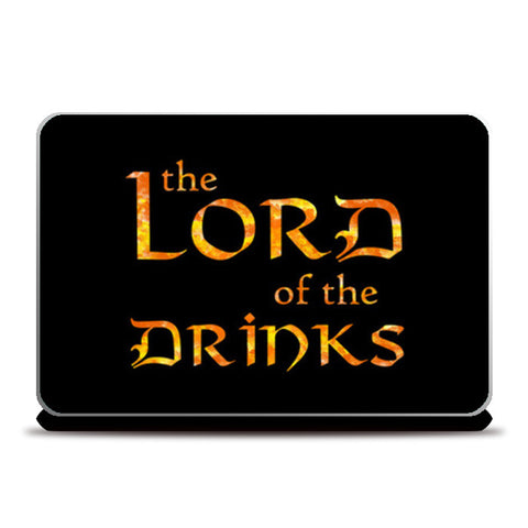Lord of the Drinks Laptop Skins