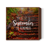 September to remember! Square Art Prints