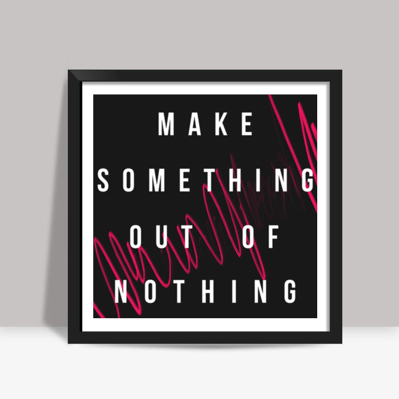 Make Something typo Square Art Prints