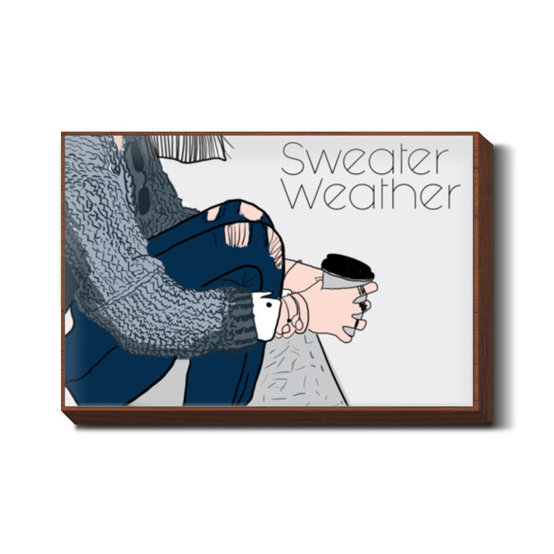 sweater weather Wall Art