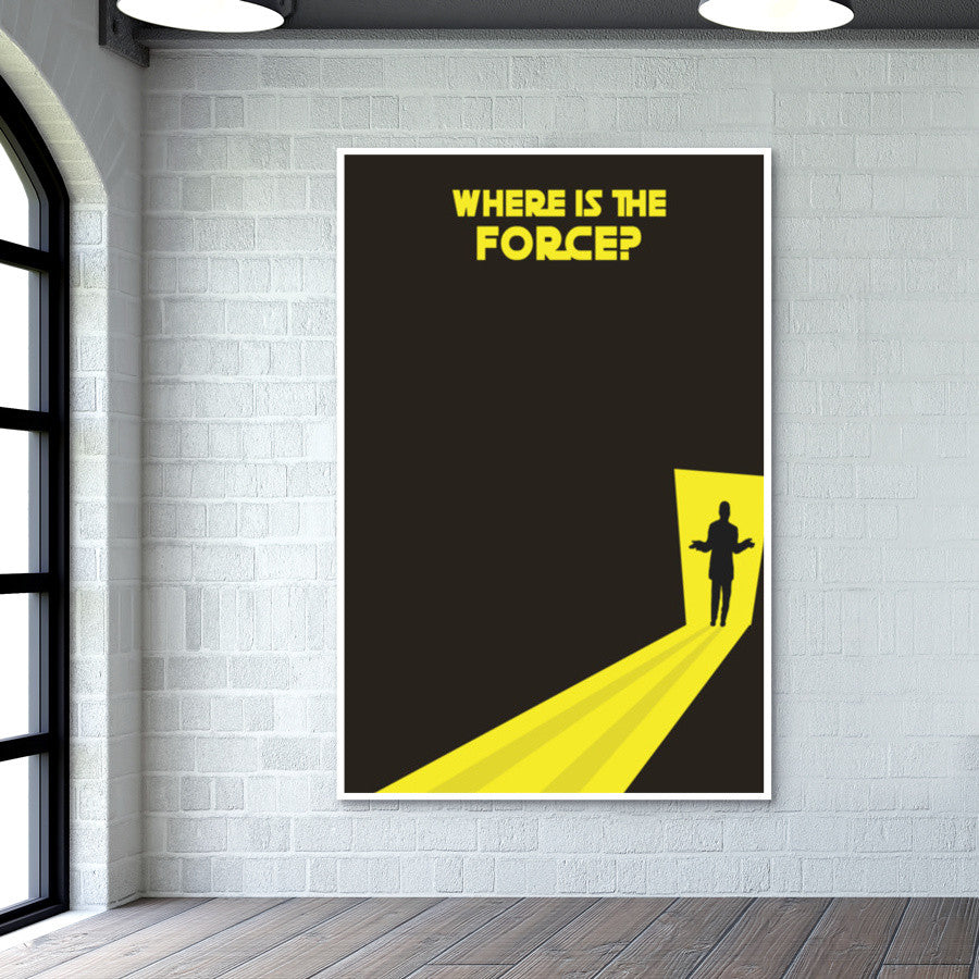 Where Is The Force? | Star Wars Wall Art