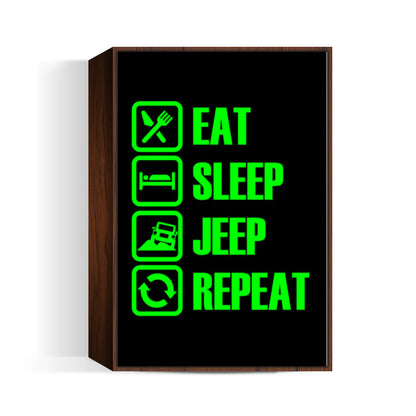 Eat Sleep Jeep Repeat Wall Art