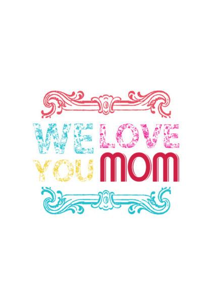 PosterGully Specials, We Love You Mom Illustration Art Wall Art