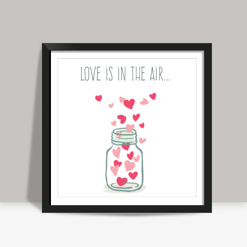 love is in the air! Square Art Prints