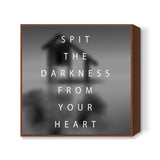 SPIT THE DARKNESS Square Art Prints