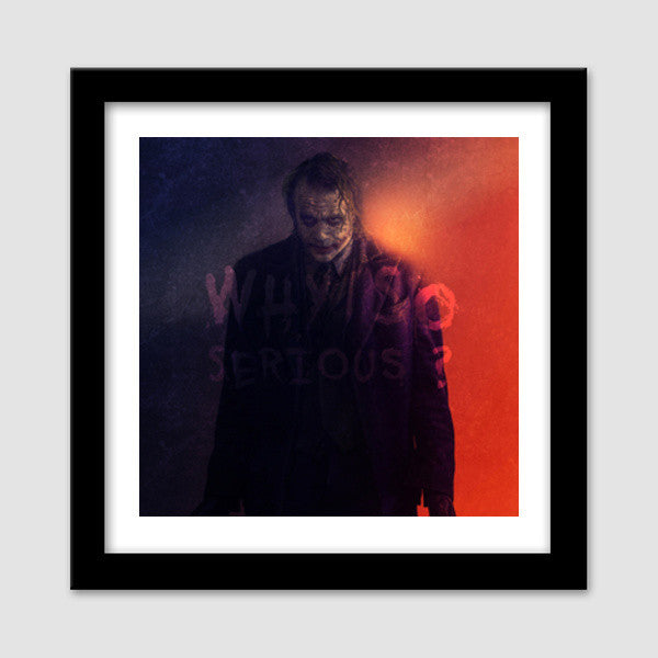 Joker | Why So Serious Premium Square Italian Wooden Frames
