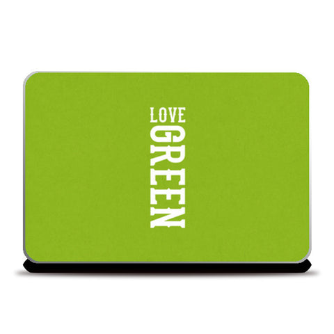 Laptop Skins, LOVE GREEN Laptop Skins