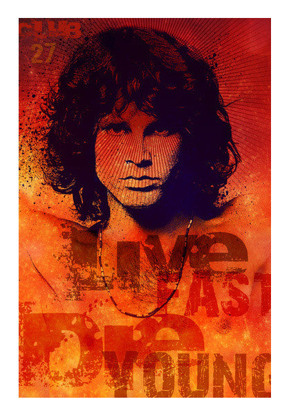 Jim Morrison Club 27- Live Fast Die young  Wall Art