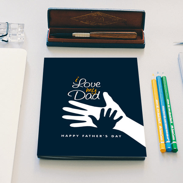 I Love My Dad Son And Father Love | #Fathers Day Special Notebook