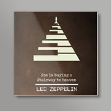 Stairway to heaven Led Zeppelin classic rock music  Square Art Prints