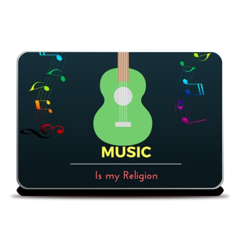 Music is my Religion Laptop Skins