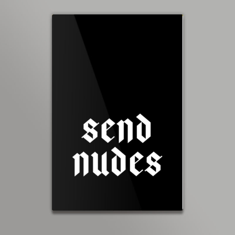 Send Nudes 1 Wall Art